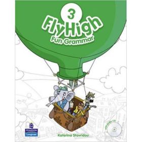 Fly High Level 3 Fun Grammar Pupils Book and CD Pack - Katerina Stavridou