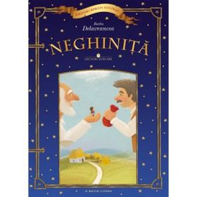 Lecturi scolare. Neghinita - Barbu Stefanescu Delavrancea