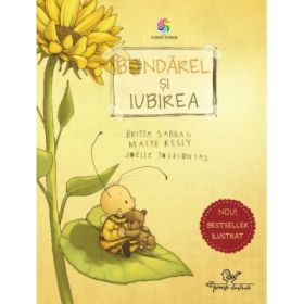 Bondarel si iubirea - Editie ilustrata