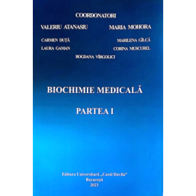 Biochimie medicala, Partea 1 - Valeriu Atanasiu