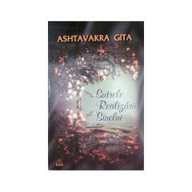 Sutrele Realizarii Sinelui - comentata de Premananta - Gita Ashtavakra
