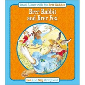 Brer Rabbit - Brer Rabbit and Brer Fox