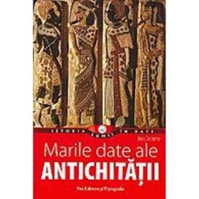 Marile date ale antichitatii - Jean Delorme