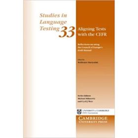 Aligning Tests with the CEFR - Waldemar Martyniuk