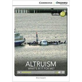 Altruism: What's in it for Me? - Brian Sargent (Level B1+)