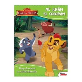 Disney: Garda Felina. Coloram Si Ne Jucam