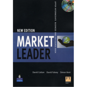 Market Leader New Edition! Upper Intermediate Coursebook with Multi-ROM and Audio CD - David Cotton