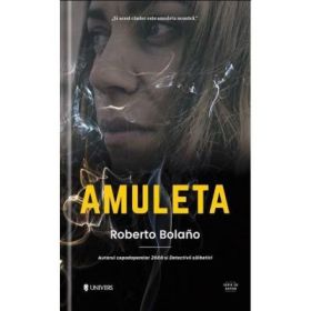 Amuleta - Roberto Bolano