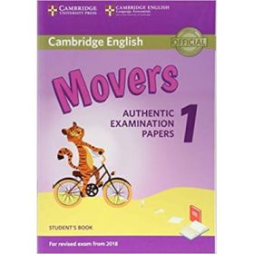 Cambridge English: Movers 1 Student's Book (Authentic Examination Papers)