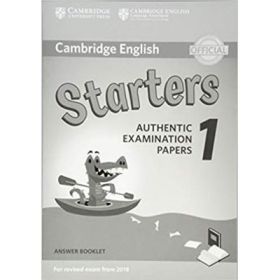 Cambridge English: Starters 1 - Authentic Examination Papers (Answer Booklet)