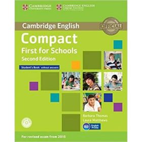 Compact First for Schools - Student's Book (without Answers with CD-ROM)