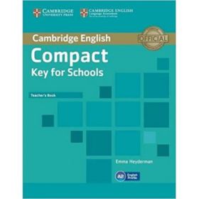 Compact Key for Schools - Teacher's Book