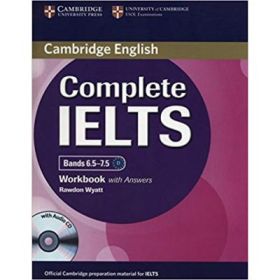 Complete IELTS: Bands 6. 5-7. 5 - Workbook (with Answers and Audio CD)