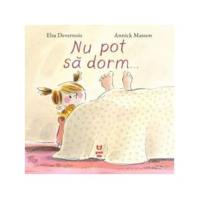 Nu pot sa dorm - Elsa Devernois