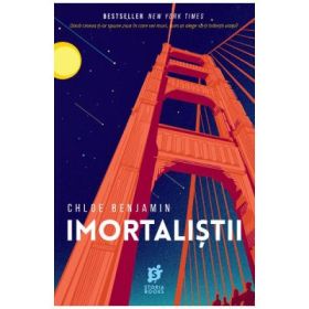 Imortalistii - Chloe Benjamin