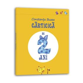 Carticica de doi ani - Constanta Buzea