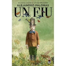 Un fiu - Alejandro Palomas