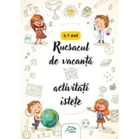 Rucsacul de vacanta - Activitati istete - 6-7 ani - (Interior color)