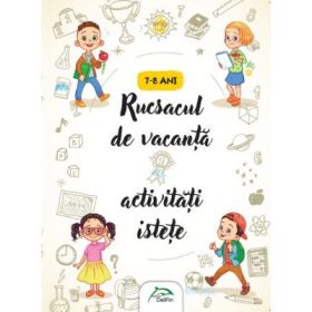 Rucsacul de vacanta - Activitati istete - 7-8 ani - (Interior color)