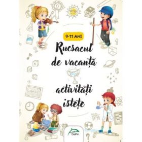 Rucsacul de vacanta - Activitati istete - 9-11 ani - (Interior color)
