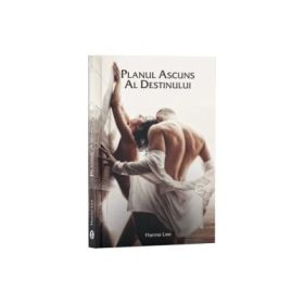 Planul ascuns al destinului - Hanna Lee