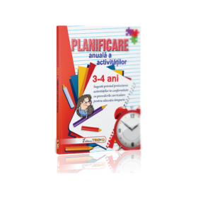 Planificare anuala a activitatilor 3-4 ani - Gogoncea Cristina