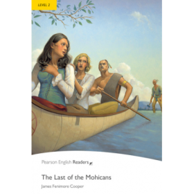 Level 2. The Last of the Mohicans - James Fenimore Cooper