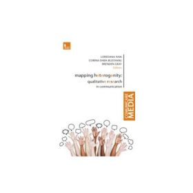 Mapping Heterogenity: Qualitative Research in Communication
