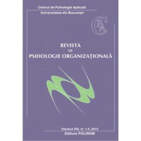Revista de psihologie organizationala, volumul XIII, nr. 1-4/2013 - Mihaela Roco