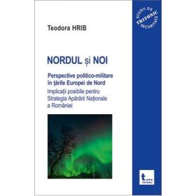 NORDUL si NOI - Teodora Hrib