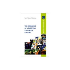 The emergence of a European evaluation culture - Ioana-Roxana Melenciuc