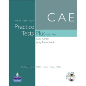 Practice Tests Plus CAE New Edition Students Book with Key/CD Rom Pack - Nick Kenny