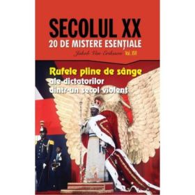 Rufele pline de sange ale dictatorilor dintr-un secol violent - Jakob van Eriksson