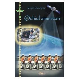 Ochiul american - Constantin Virgil Gheorghiu