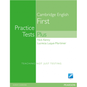 Practice Tests Plus FCE New Edition Students Book without Key/CD-Rom Pack - Nick Kenny