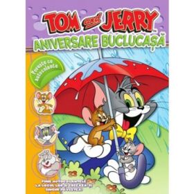 Tom si Jerry. Aniversare buclucasa. Poveste cu autocolante - Justina Bandol