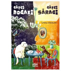 Catei bogati, catei saraci - Lydia Ugolini