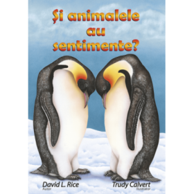 Si animalele au sentimente? - David Rice