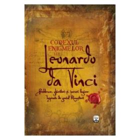 Codexul enigmelor lui Leonardo da Vinci - Richard Wolfrik Galland