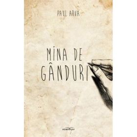 Mina de ganduri - Paul Arva