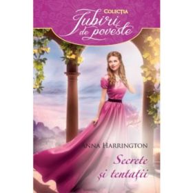 Secrete si tentatii - Anna Harrington