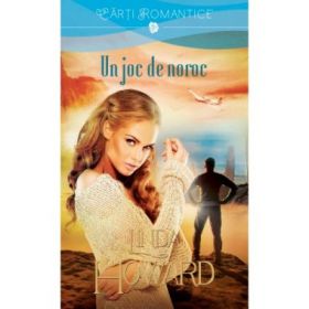 Un joc de noroc - Linda Howard