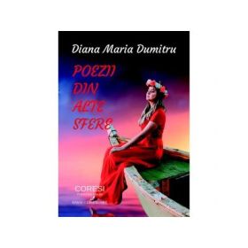 Poezii din alte sfere - Diana Maria Dumitru