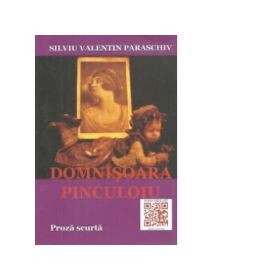 Domnisoara Pinculoiu - Silviu Valentin Paraschiv