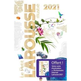 Le Petit Larousse Illustre 2021