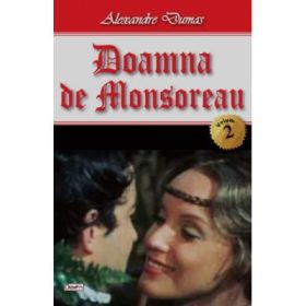 Doamna de Monsoreau volumul 2 - Alexandre Dumas