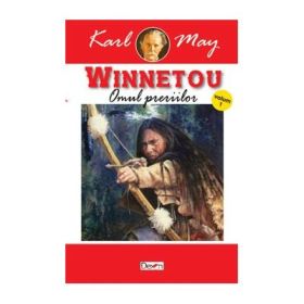 Winnetou, volumul 1. Omul preriilor - Karl May