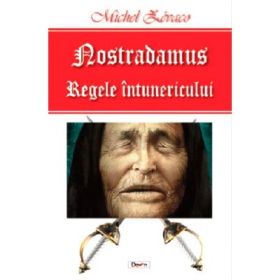 Royal de Beurevers 1/2- Nostradamus, regele intunericului - Michel Zevaco