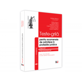 Teste-grila pentru examenele de admitere in profesiile juridice. Drept civil si drept procesual civil - Gabriel Mihai, Madalina Botina, Cristina Ramona Duta, Gabriel Grigore, Grigore-Valentin Beleniuc