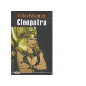 Cleopatra - Colin Falconer